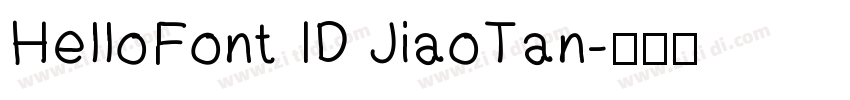 HelloFont ID JiaoTan字体转换
